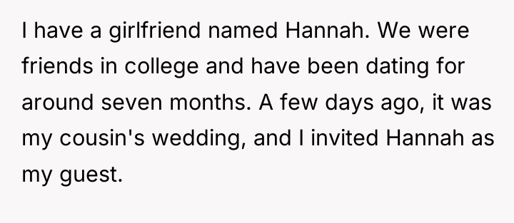 I have a girlfriend named Hannah. We were friends in...