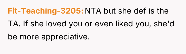 Fit-Teaching-3205 NTA but she def is the TA. If she...