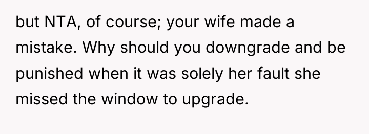 but NTA, of course; your wife made a mistake. Why...
