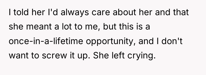 I told her I'd always care about her and that...