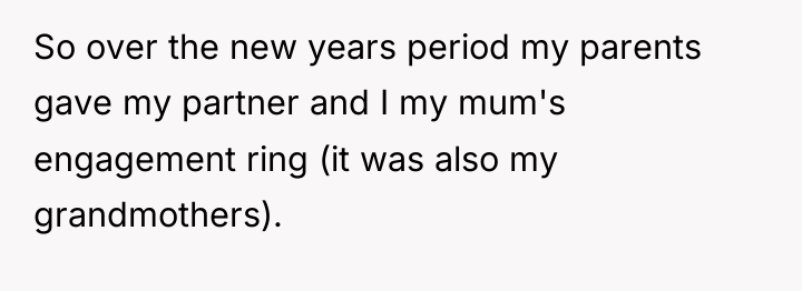 So over the new years period my parents gave my...