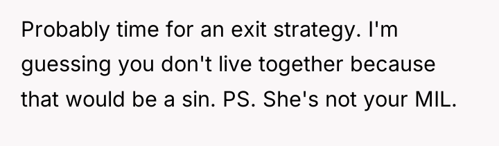 Probably time for an exit strategy. I'm guessing you don't...