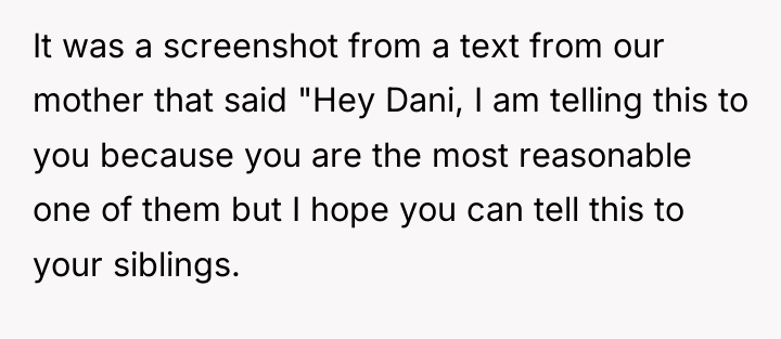 It was a screenshot from a text from our mother...