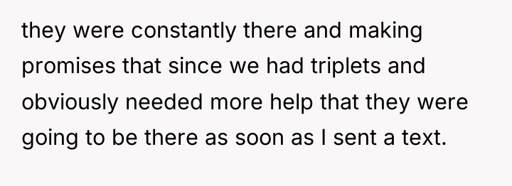 they were constantly there and making promises that since we...