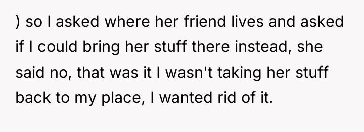 ) so I asked where her friend lives and asked...