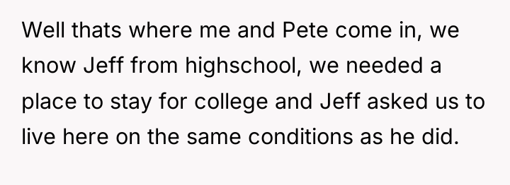 Well thats where me and Pete come in, we know...