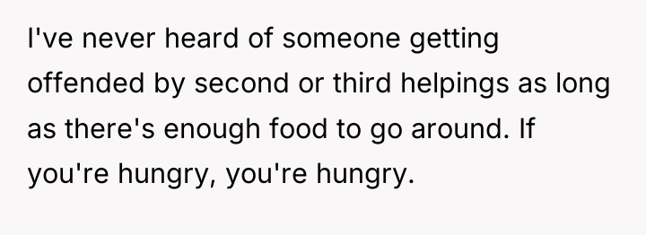 I've never heard of someone getting offended by second or...