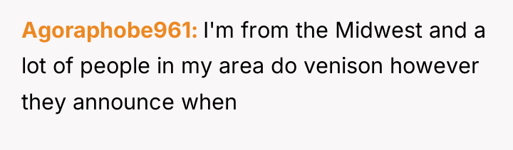 Agoraphobe961 I'm from the Midwest and a lot of people...