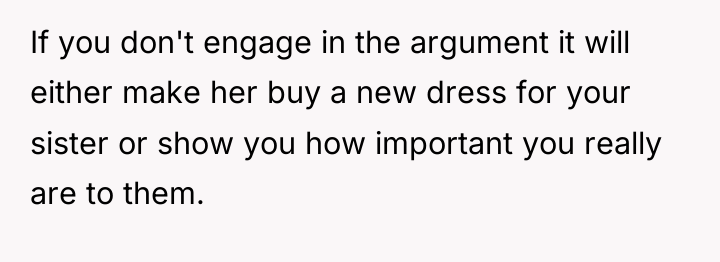 If you don't engage in the argument it will either...