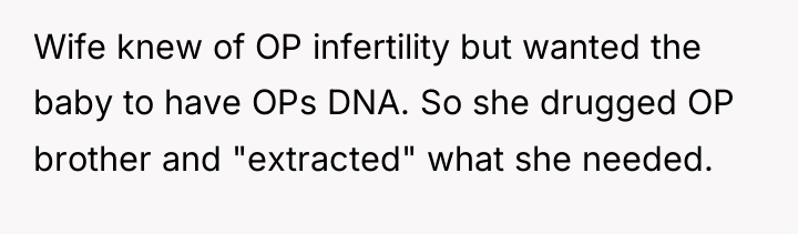 Wife knew of OP infertility but wanted the baby to...