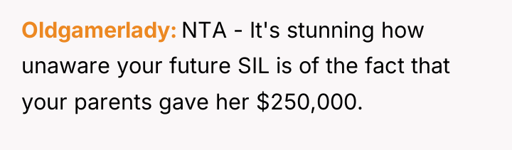 Oldgamerlady NTA - It's stunning how unaware your future SIL...
