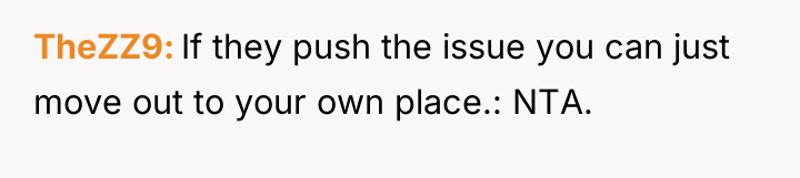 TheZZ9 If they push the issue you can just move...