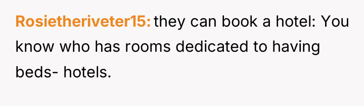 Rosietheriveter15 they can book a hotel: You know who has...