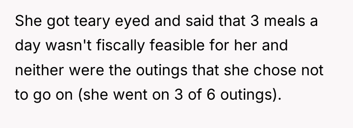 She got teary eyed and said that 3 meals a...
