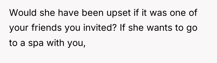 Would she have been upset if it was one of...