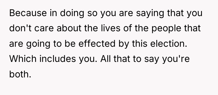 Because in doing so you are saying that you don't...