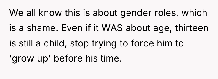 We all know this is about gender roles, which is...
