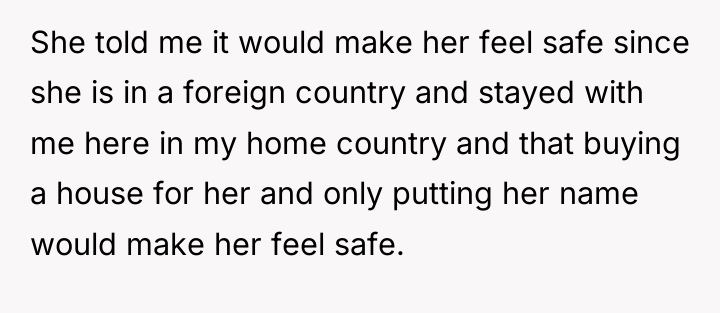 She told me it would make her feel safe since...
