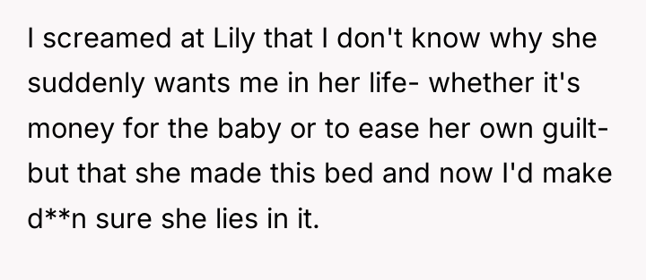 I screamed at Lily that I don't know why she...
