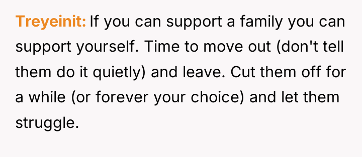 Treyeinit If you can support a family you can support...