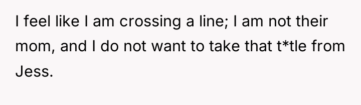 I feel like I am crossing a line; I am...