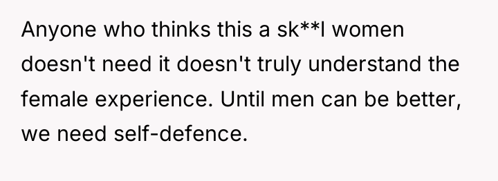 Anyone who thinks this a sk**l women doesn't need it...