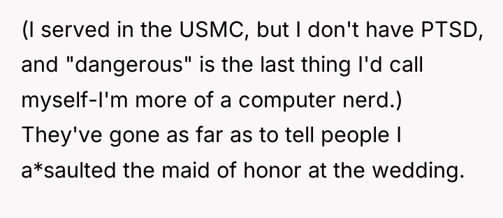 (I served in the USMC, but I don't have PTSD,...