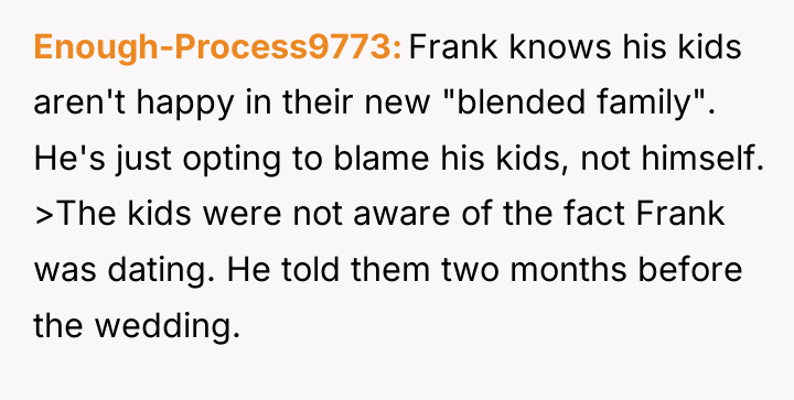Enough-Process9773 Frank knows his kids aren't happy in their new...