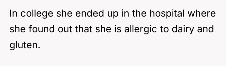 In college she ended up in the hospital where she...