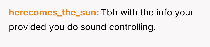 herecomes_the_sun Tbh with the info your provided you do sound...