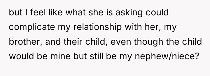 but I feel like what she is asking could complicate...