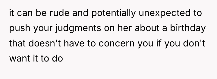 it can be rude and potentially unexpected to push your...