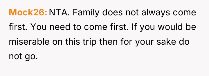 Mock26 NTA. Family does not always come first. You need...