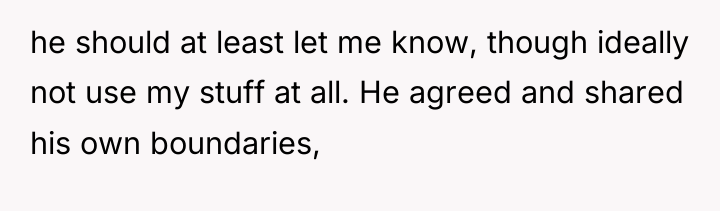 he should at least let me know, though ideally not...