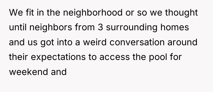 We fit in the neighborhood or so we thought until...