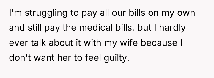 I'm struggling to pay all our bills on my own...