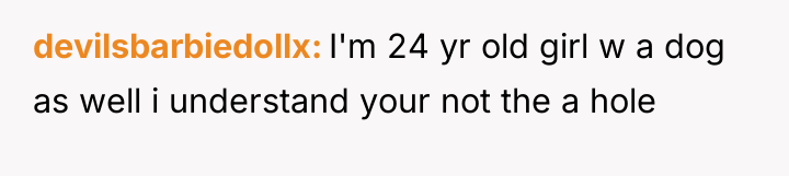 devilsbarbiedollx I'm 24 yr old girl w a dog as...