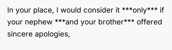 In your place, I would consider it ***only*** if your...