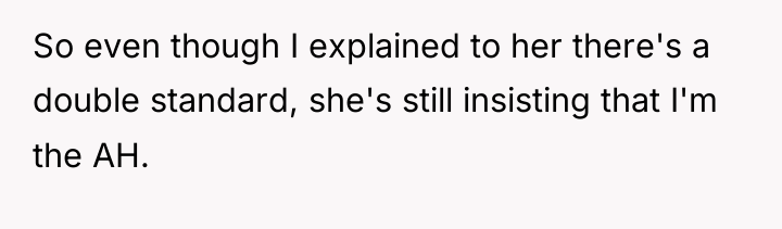 So even though I explained to her there's a double...