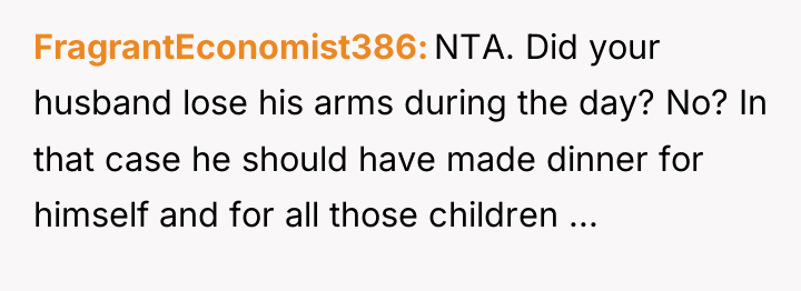 FragrantEconomist386 NTA. Did your husband lose his arms during the...