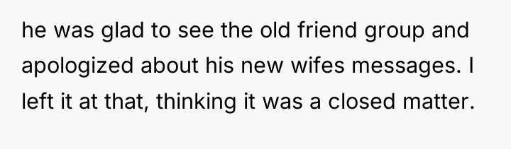 he was glad to see the old friend group and...