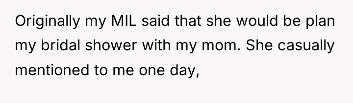 Originally my MIL said that she would be plan my...