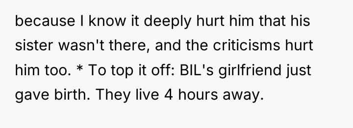 because I know it deeply hurt him that his sister...