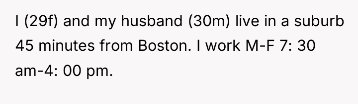 I (29f) and my husband (30m) live in a suburb...