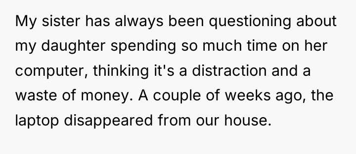 My sister has always been questioning about my daughter spending...