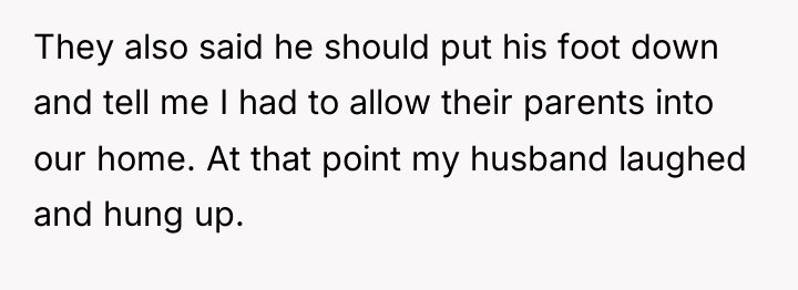 They also said he should put his foot down and...