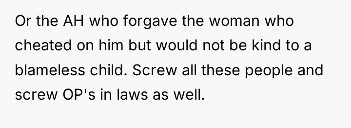 Or the AH who forgave the woman who cheated on...