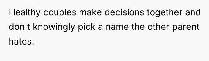Healthy couples make decisions together and don't knowingly pick a...