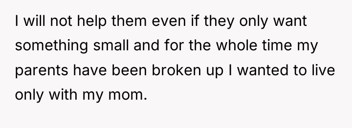 I will not help them even if they only want...