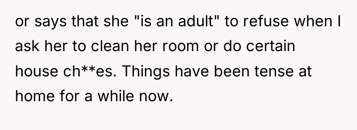 or says that she "is an adult" to refuse when...